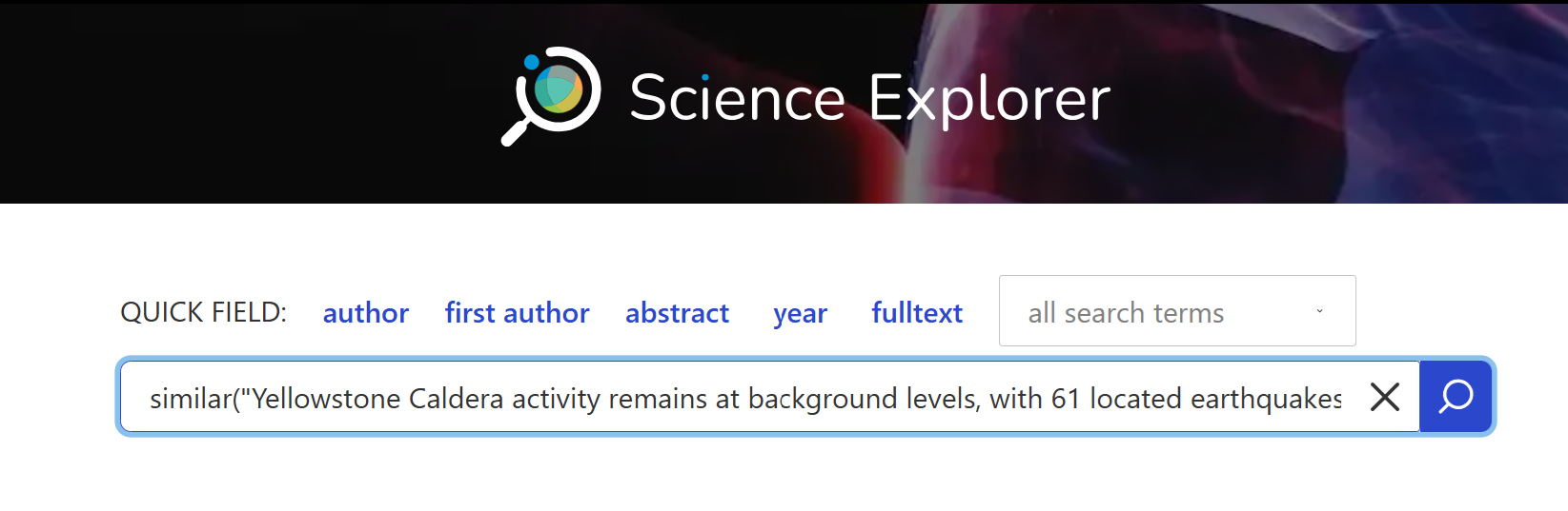 Screenshot of SciX main search bar with 'Similar()'. User has entered text about Yellowstone directly into function.